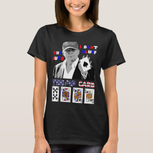 T-shirt Funky Trump Poker Shirt I Dont Bluff The Nuts Ace