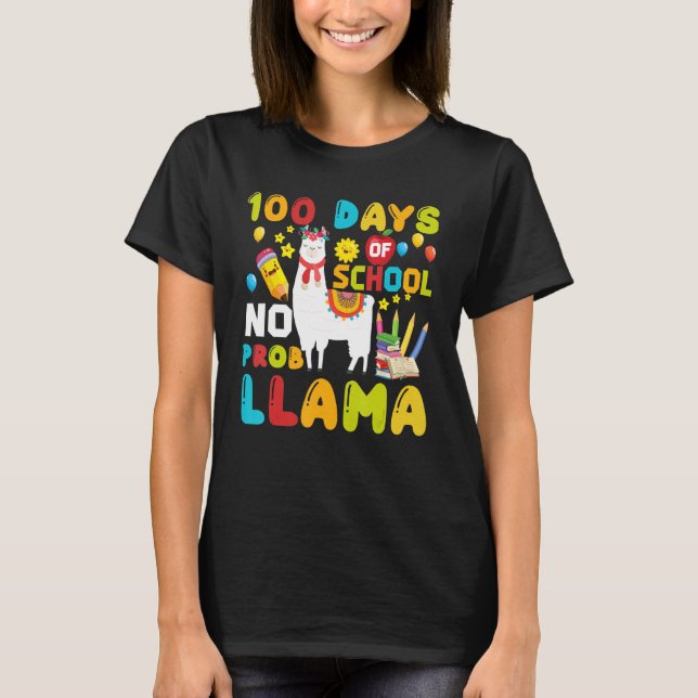 T-shirt Funny 100 Days Of School No Prob-llama Llama Schoo (Devant)