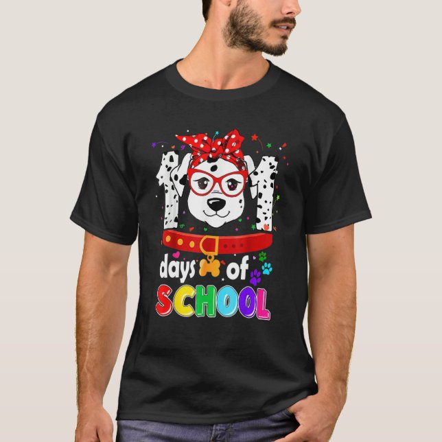 T-shirt Funny 101 Days School Dog Lover Students Teachers  (Devant)
