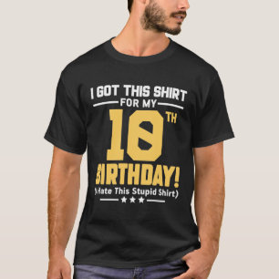 T-shirt Funny 10th Birthday 10 Years Old Boys Girls Gift 