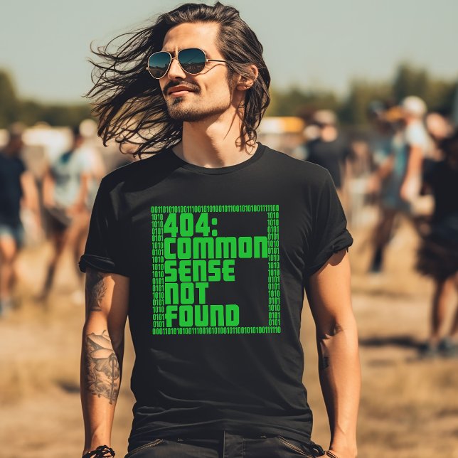 T-shirt Funny 404: Common Sense Not Found (Créateur téléchargé)