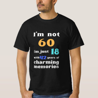 T-shirt Funny 60e anniversaire, anniversaire des Pères, an