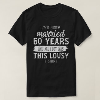 T-shirt Funny 60ème anniversaire de Mariage 60 ans marié M