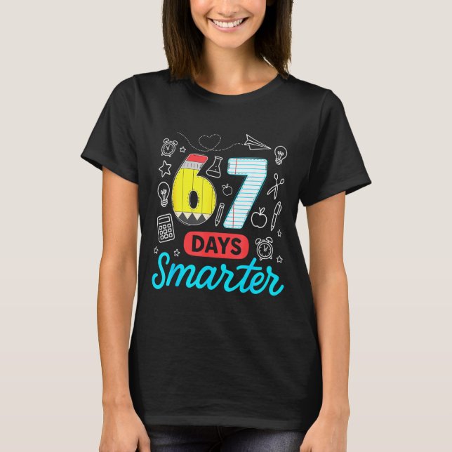 T-shirt Funny 67 Days Smarter Six Seven Meme Teachers Stud (Devant)
