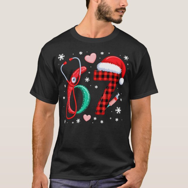 T-shirt Funny 67 Meme Nurse Six Seven Nursing Festive Chri (Devant)