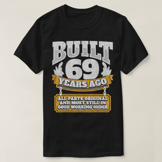 T-shirt Funny 69th Birthday B Day Cadeau disant âge 69 ans (Design devant)