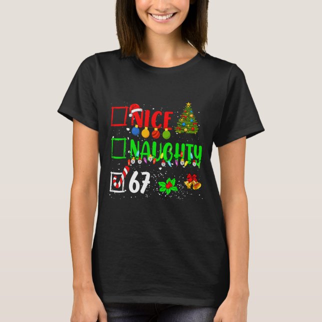 T-shirt Funny 6-7 Meme Nice Naughty 67 Christmas Brain Rot (Devant)