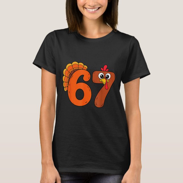 T-shirt Funny 6 7 Six Seven Meme Thanksgiving Turkey Holid (Devant)