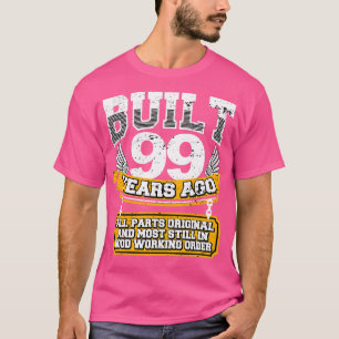 T-shirt Funny 99th Birthday Shirt Vintage construit 99 ans