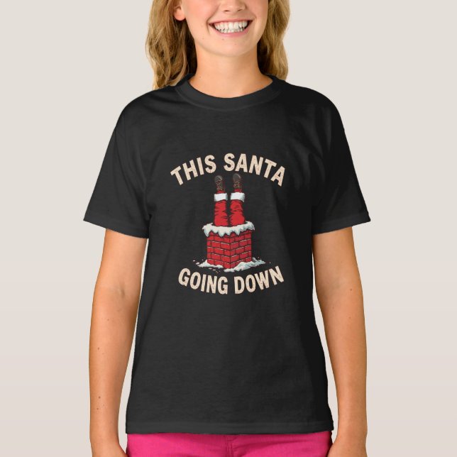 T-shirt Funny Adult Santa Loves Going Down Christmas Humor (Devant)