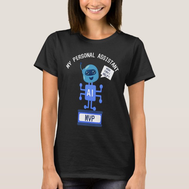 T-shirt Funny AI MVP Personal Assistant Productivity (Devant)