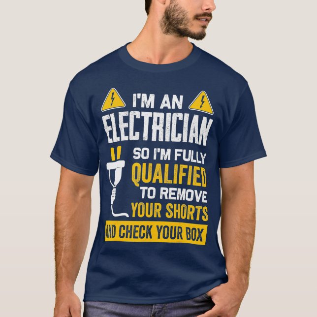 T-shirt Funny An Electrician Venin (Devant)