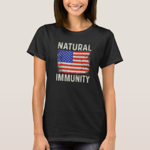 T-shirt Funny Anti Vaccine Immunité naturelle Médicale Lib