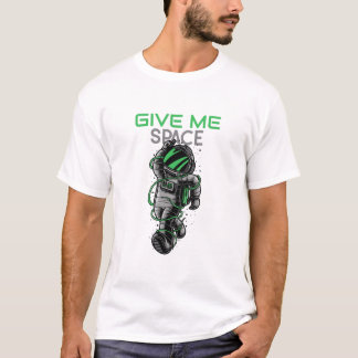 T-shirt Funny Astronaut Give Me Space Bad Day