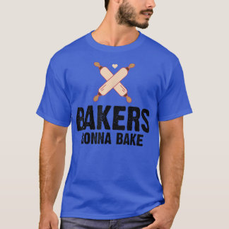 T-shirt Funny Bakers 