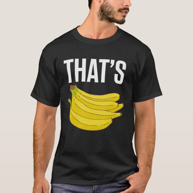 T-shirt Funny bananas shirt THAT'S BANANAS (Devant)