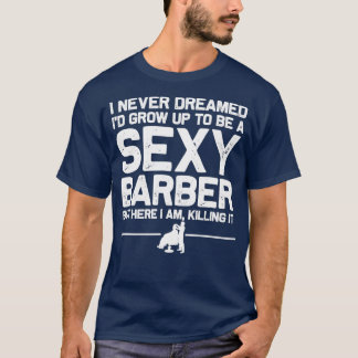 T-shirt Funny Barbershop