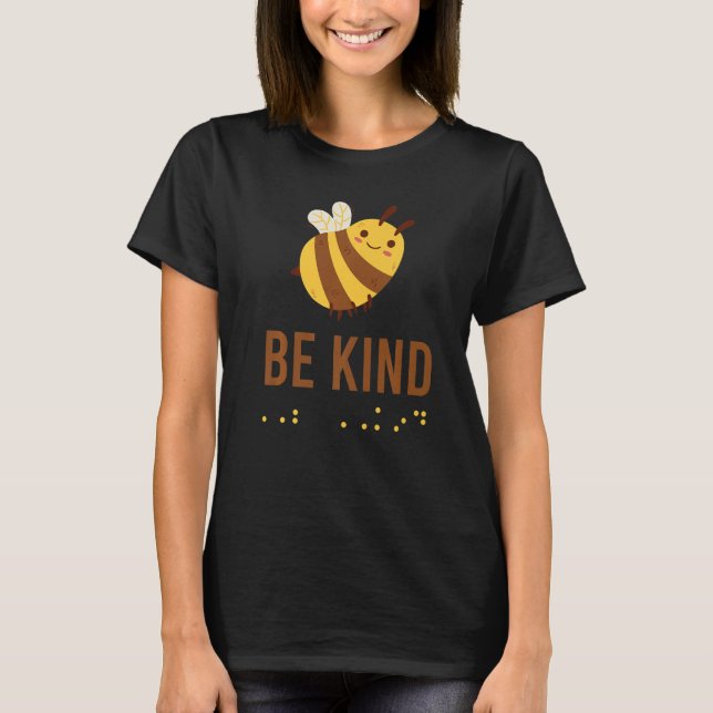 T-shirt Funny Be Kind Sign Braille Language Bee Graphic Ye (Devant)