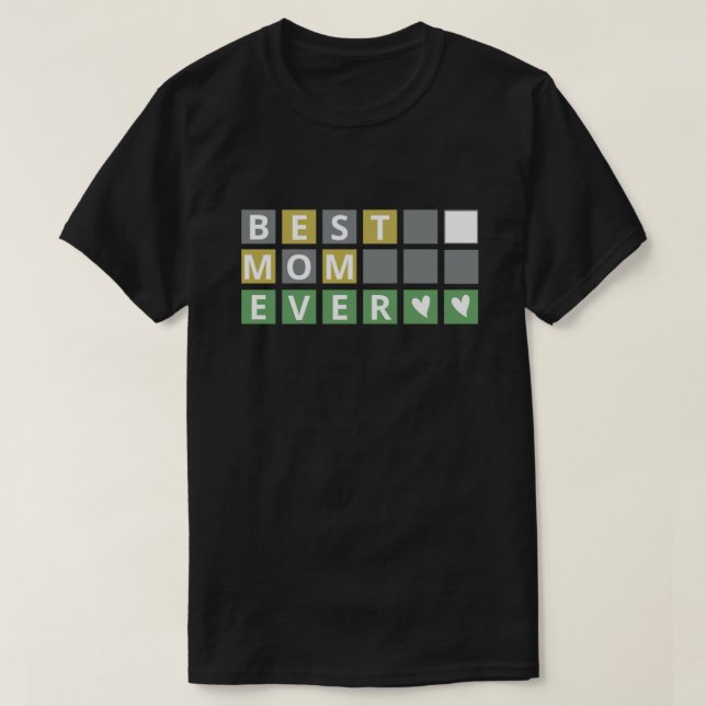 T-shirt Funny Best Mom Ever - Wordle Mom (Design devant)
