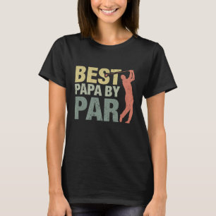 T-shirt Funny Best Papa By Par Fête des pères Golf Gift Gr