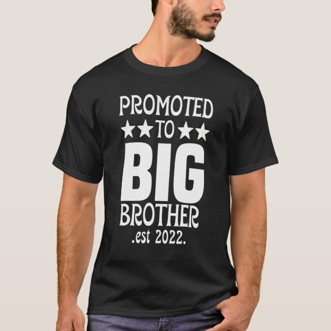 T-shirt Funny Big Brother 2022 Finalement Promu À Big Bro (Devant)