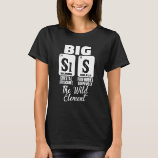 T-shirt Funny Big Soeur Science Chimie Girl Sis Le Wi