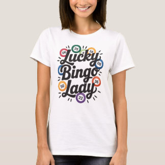 T-shirt Funny Bingo Lover Design – Bingo Player Gift
