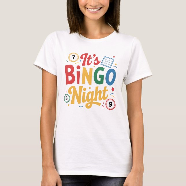 T-shirt Funny Bingo Lover Design – Bingo Player Gift (Devant)
