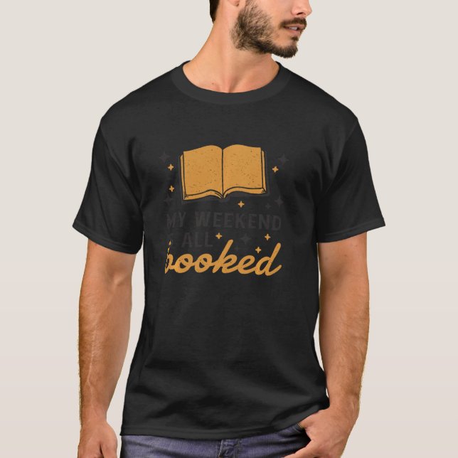 T-shirt Funny Book Weekend Est Tous Réservé Bibliothèque L (Devant)