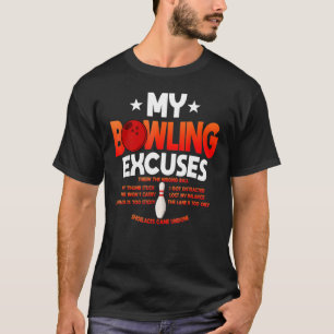 T-shirt Funny Bowling Excuse De Dire