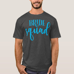 T-shirt Funny Bridesmaid Bride Bachelorette Party Bride Sq