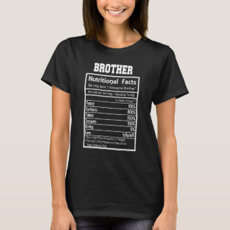 T-shirt Funny Brother Nutrition Facts