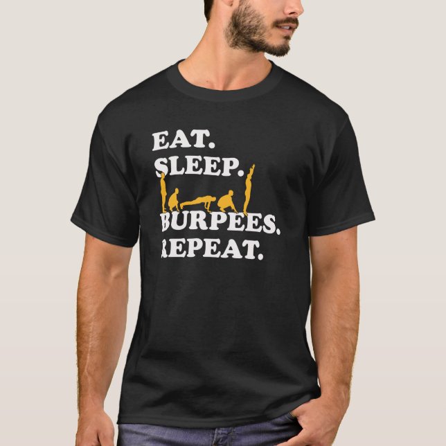 T-shirt Funny Burpees Exercice de conditionnement physique (Devant)
