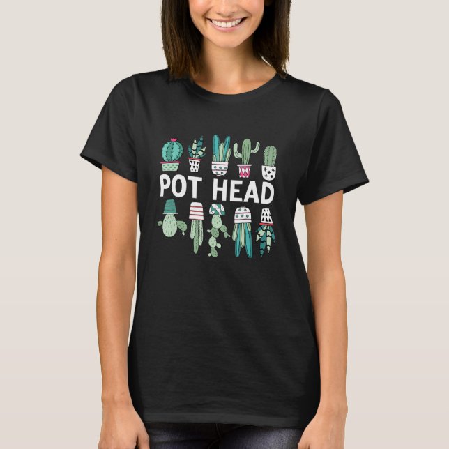 T-shirt Funny Cactus Botanique Cactus Gardeners Succulents (Devant)