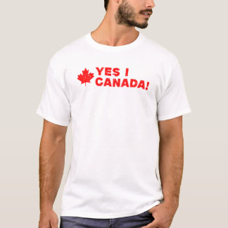 T-shirt Funny Canadian Pride - Oui, je suis au Canada! Con