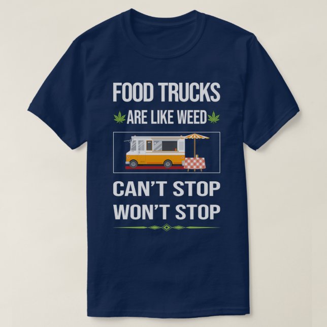 T-shirt Funny Cant Stop Aliments Camions Camion (Design devant)