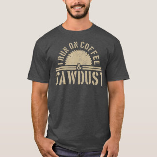 T-shirt Funny Carpenter Woodworker