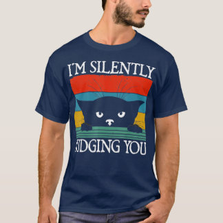 T-shirt Funny Cat I'm Silently Judging You Retro Vintage