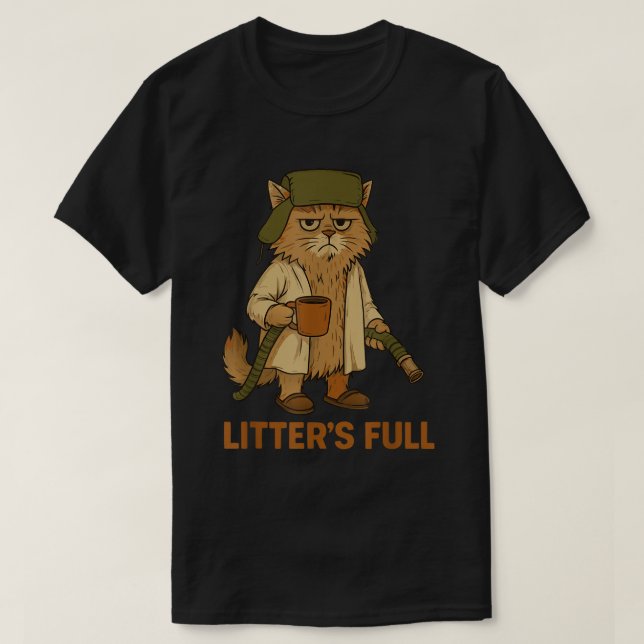 T-shirt Funny Cat Litter’s Full Meme (Design devant)