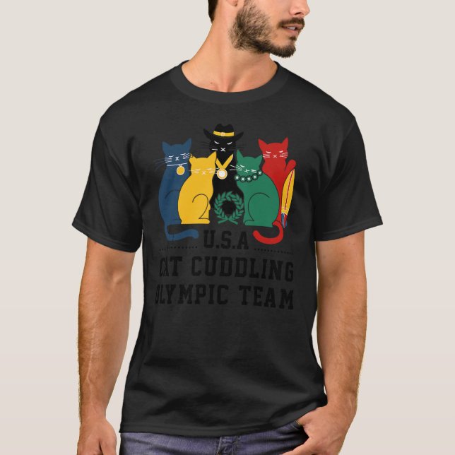 T-shirt Funny Cat Quote Cat Cuddling Olympic Team Cool Men (Devant)