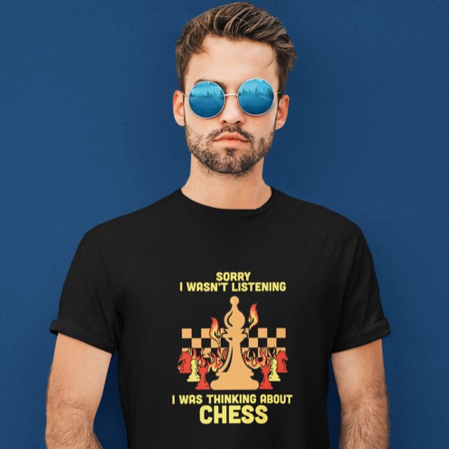 T-shirt Funny Chess Quote Gift for Chess Players & Lovers (Funny Chess Quote Gift for Chess Players & Lovers T-Shirt)
