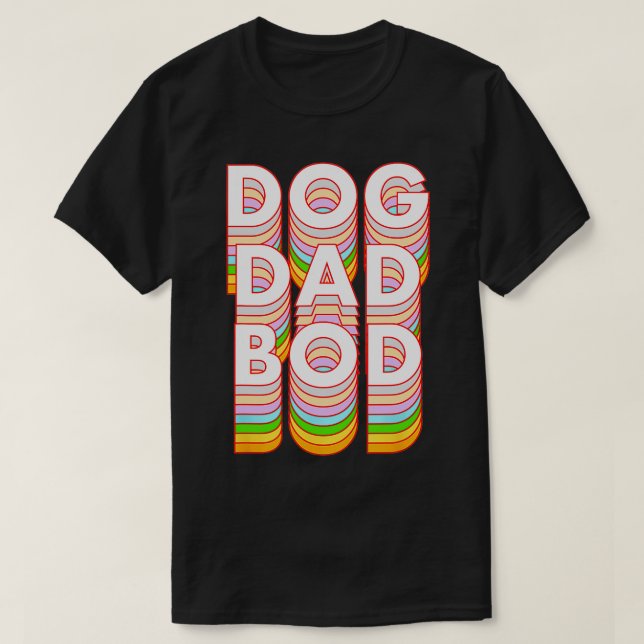 T-shirt Funny Chien Papa Bod Animaux de compagnie propriét (Design devant)