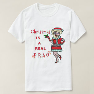 T-shirt Funny Christmas Bah Humbug Père Noël dans Drag