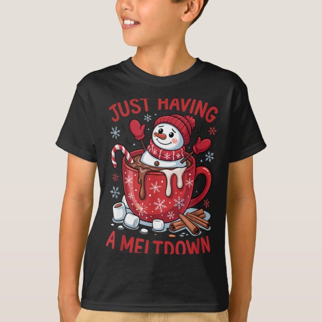 T-shirt Funny Christmas Snowman Hot Chocolate Just Having  (Devant)