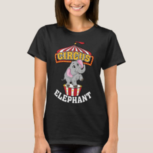 T-shirt Funny Cirque Elephant Cool Cirque Animal Tamer Fan
