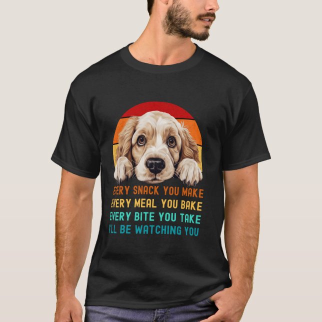 T-shirt Funny Clumber Spaniel Dog Mom Dad Every Snack you (Devant)