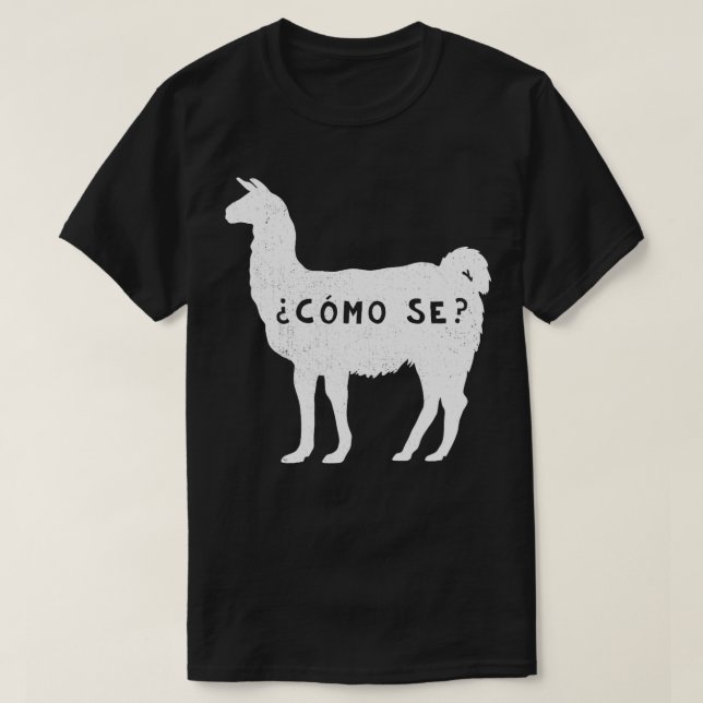 T-shirt Funny Como se Llama Sarcastique espagnol dire Alpa (Design devant)
