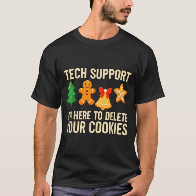 T-shirt Funny Cookies Christmas Gingerbread Tech Suprt Men (Devant)