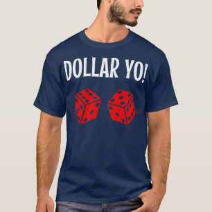 T-shirt Funny Craps Jeu Chemise Dollar Yo Eleven Red Di