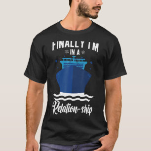 T-shirt Funny Cruising Cruise Ship Enfin je suis dans une